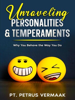 cover image of Unraveling Personalities & Temperaments
